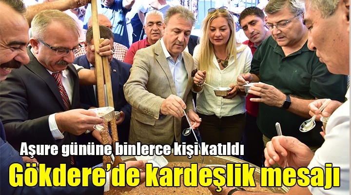 Gökdere de kardeşlik mesajı...