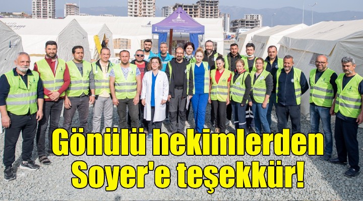 Gönüllü hekimlerden Soyer e teşekkür!