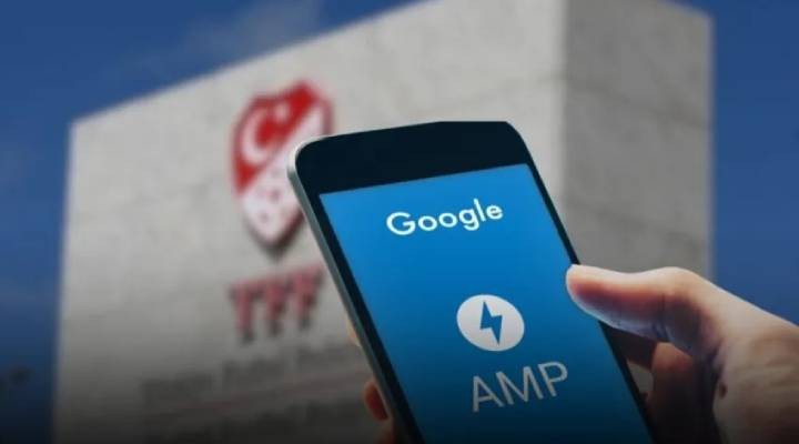 Google AMP projesi Türkiye’de erişime kapatıldı!
