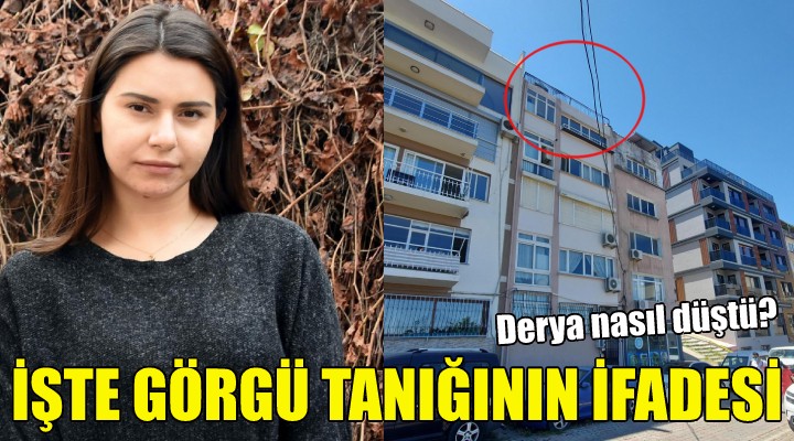 Görgü tanığının ifadesi ortaya çıktı!