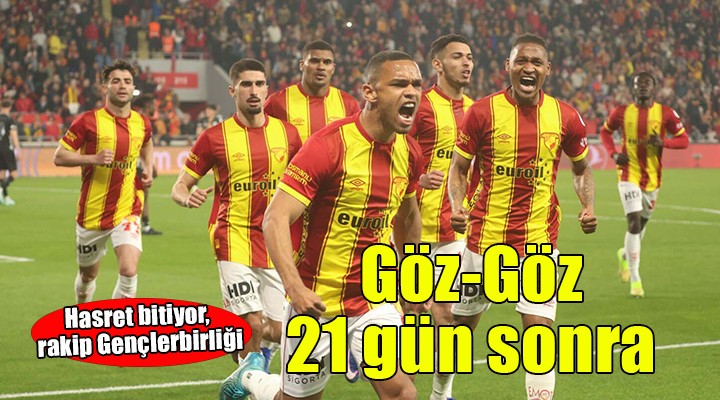 Göztepe 21 gün sonra sahada