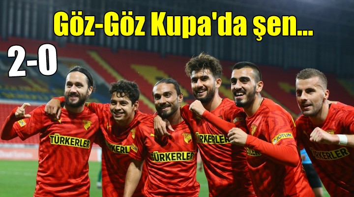 Göztepe Kupa da şen...