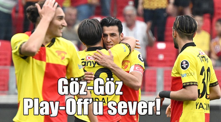 Göztepe Play-Off u sever...