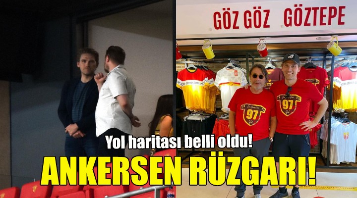 Göztepe de Ankersen rüzgarı!