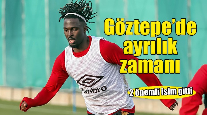 Göztepe de ayrılık zamanı...