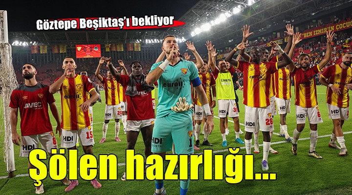 Göztepe'de şölen hazırlığı