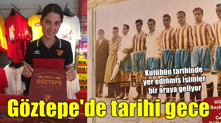 Göztepe de tarihi gece