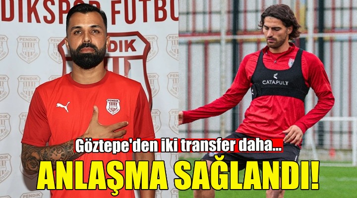 Göztepe den iki transfer daha!