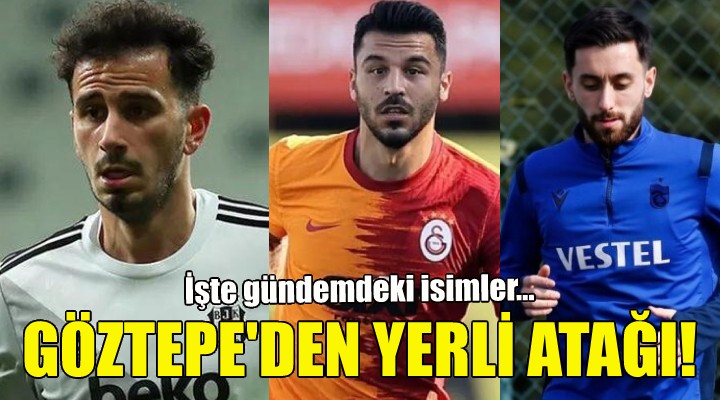 Göztepe den yerli atağı!