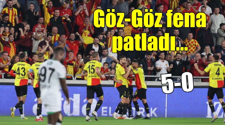 Göztepe evinde Denizli yi dağıttı