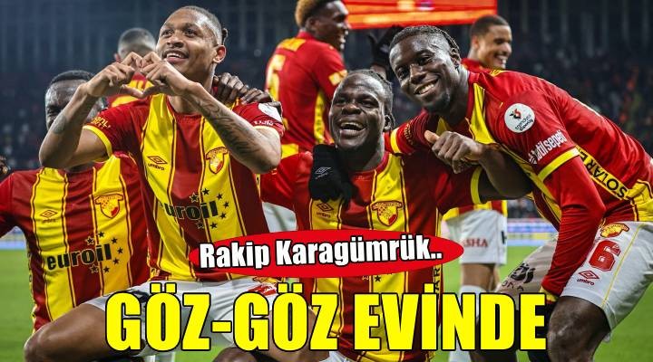 Göztepe evinde Fatih Karagümrük le oynayacak