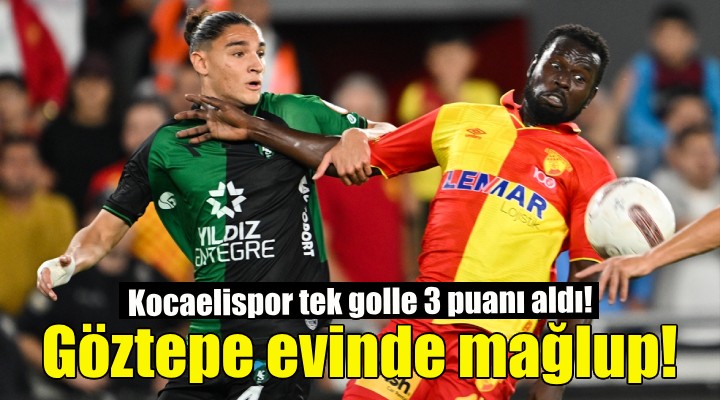 Göztepe evinde mağlup!