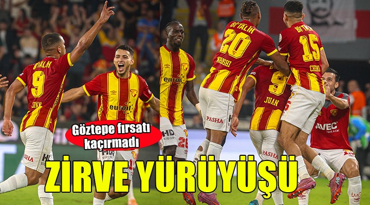 Göztepe fırsatı kaçırmadı, zirveye yakaştı