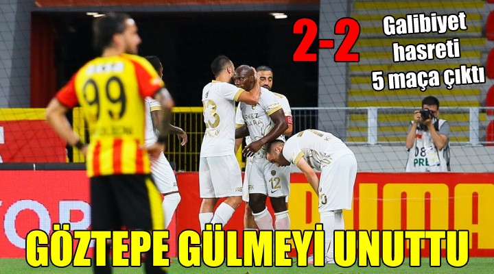 Göztepe gülmeyi unuttu