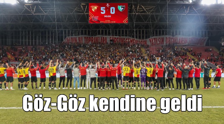 Göztepe kendine geldi