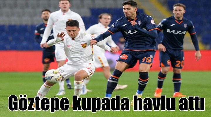 Göztepe kupada havlu attı...