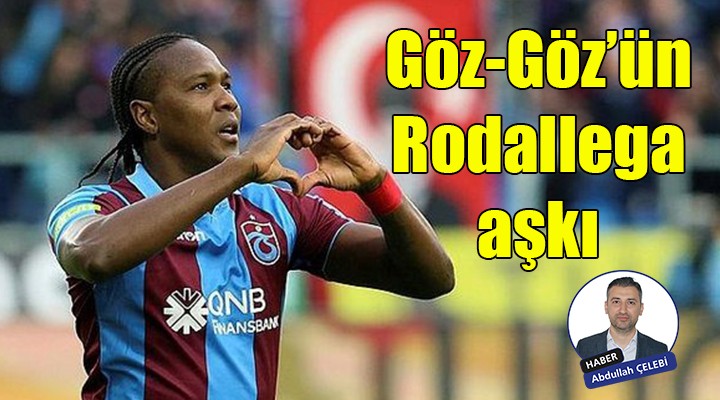 Göztepe nin Rodallega aşkı