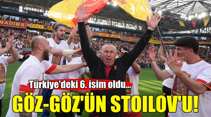 Göztepe nin kaderini değiştiren isim: Stoilov!