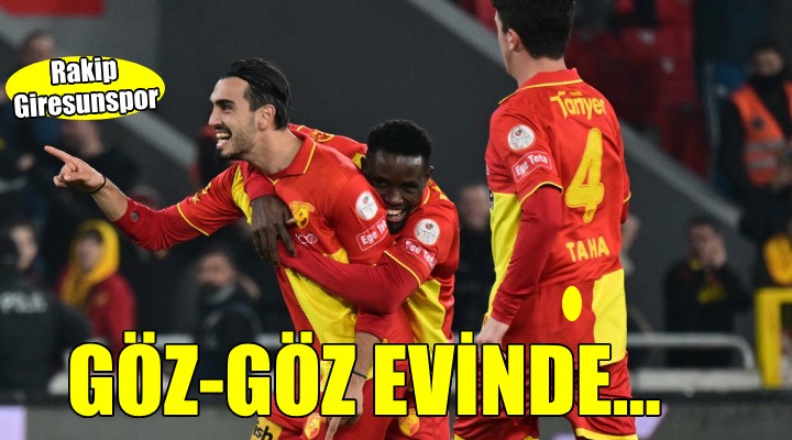 Göztepe nin konuğu Giresunspor