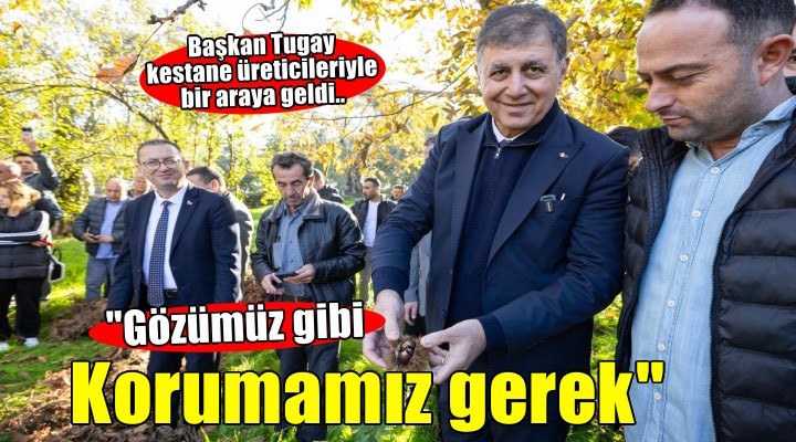 Gözümüz gibi korumamız gerek