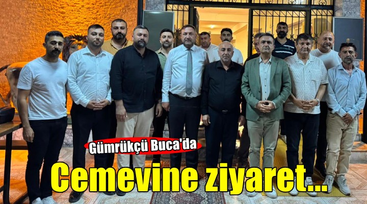 Gümrükçü'den Buca Cemevi'ne ziyaret