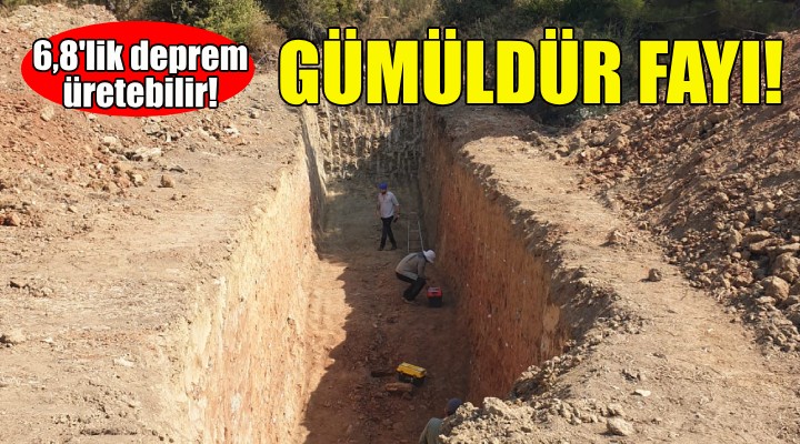 Gümüldür fayı... 6,8 lik deprem üretebilir!