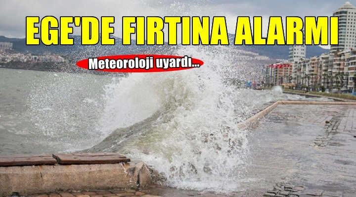 Güney Ege'de 'fırtına' uyarısı