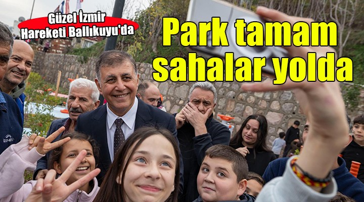 Güzel İzmir Hareketi Ballıkuyu da