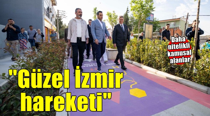 Güzel İzmir Hareketi ile kent dönüşüyor