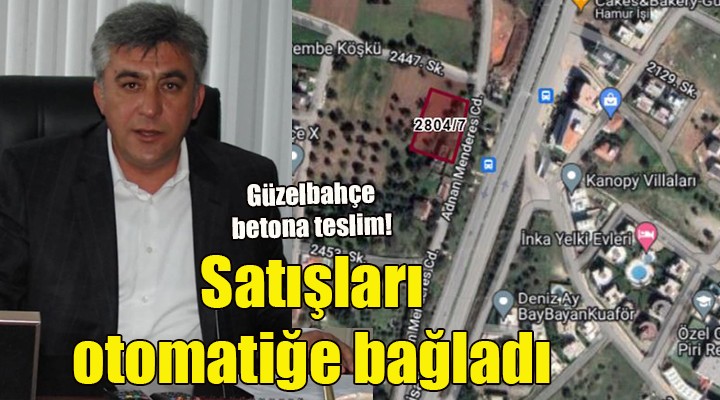 Güzelbahçe Belediyesi, gayrimenkul satışlarını otomatiğe bağladı.. Bu kez de 11,6 milyonluk satış!