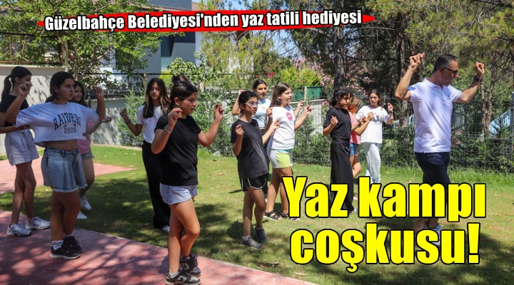 Güzelbahçe Belediyesi’nden çocuklara yaz kampı hediyesi