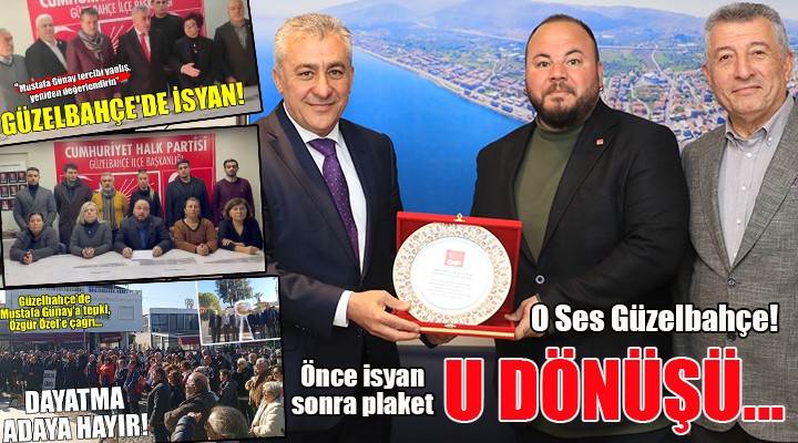 Güzelbahçe CHP de önce isyan, sonra plaket!