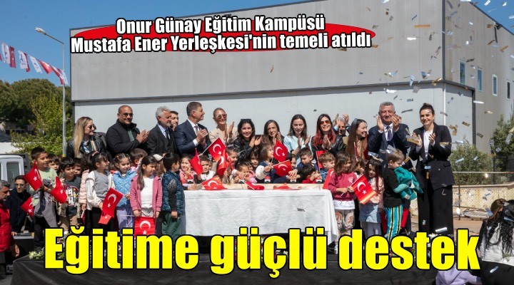 Güzelbahçe’de eğitime güçlü destek