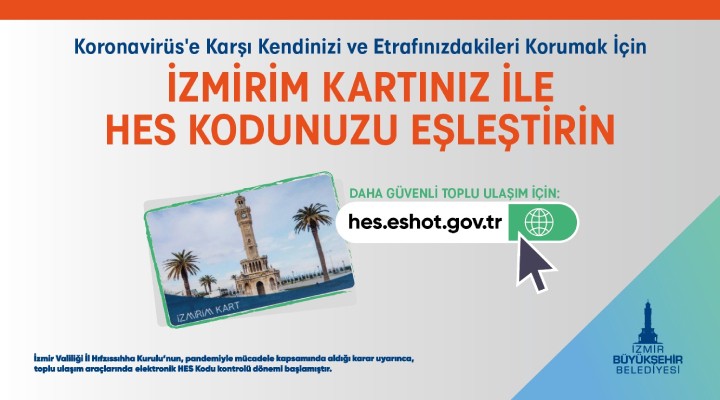 HES Kodu-İzmirim Kart eşleştirmesi devam ediyor