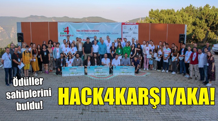 Hack4Karşıyaka da ödüller sahibini buldu!