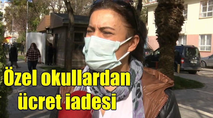 Hakkını arayan veli, özel okullardan ücret iadesi alıyor