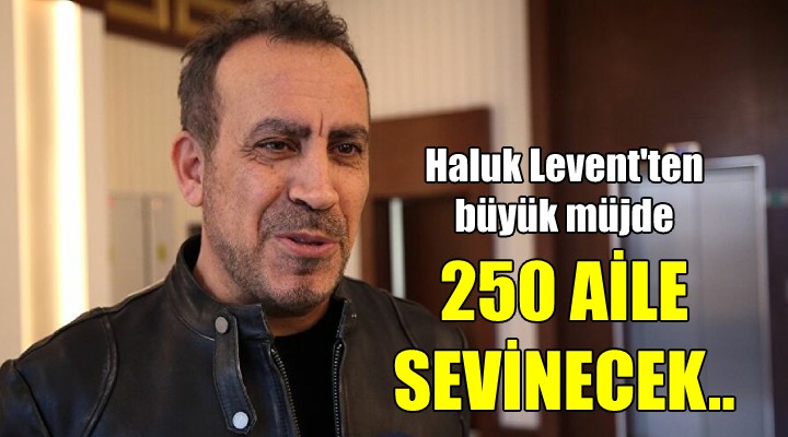 Haluk Levent ten büyük müjde!