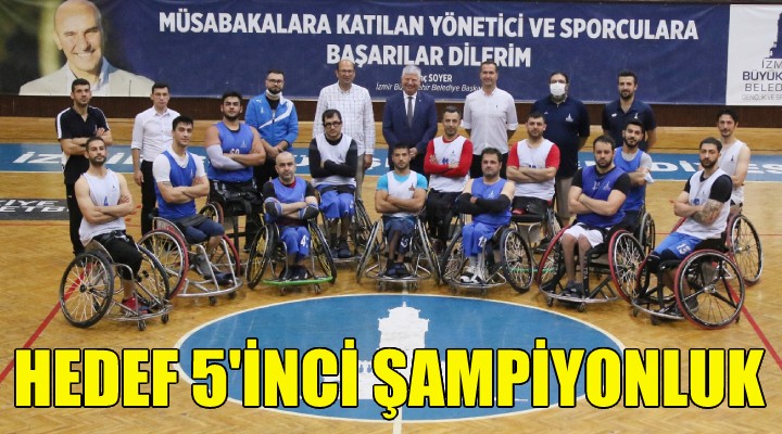 Hedef 5’inci şampiyonluk!