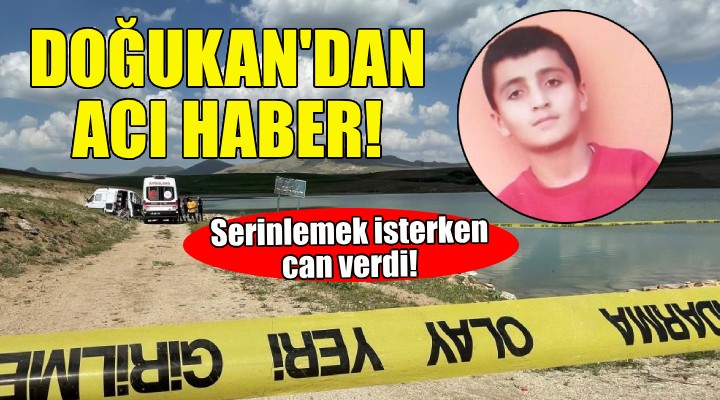 Henüz 12 yaşındaydı... Doğukan dan acı haber!