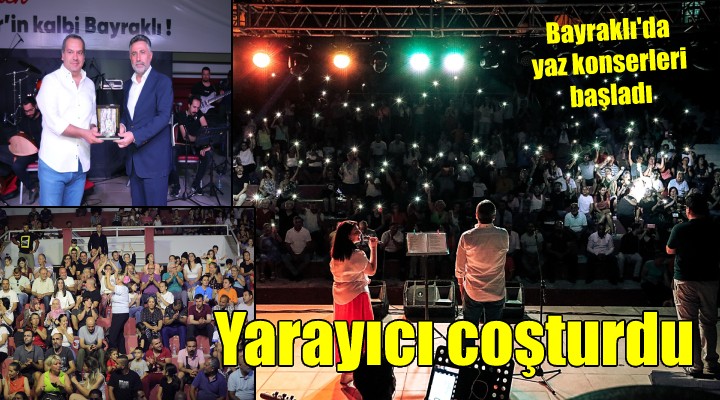 Hilmi Yarayıcı, Bayraklı yı coşturdu