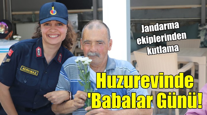 Huzurevinde Babalar Günü kutlaması