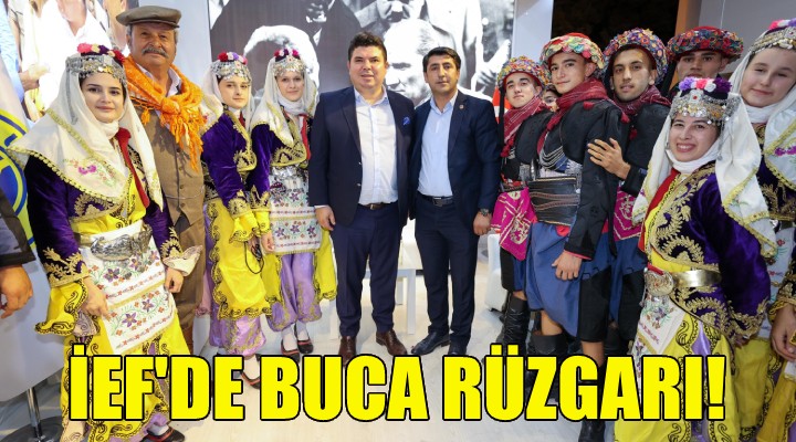 İEF’de Buca rüzgarı!