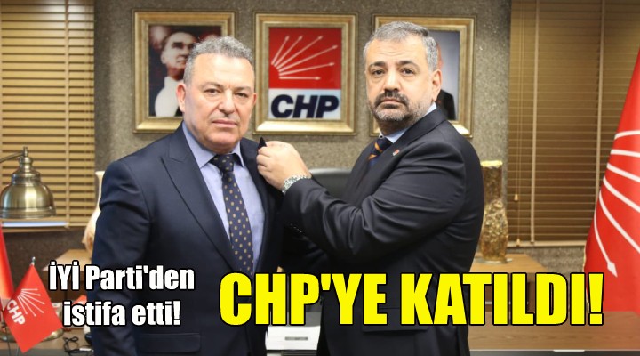 İYİ Parti den istifa edip CHP ye katıldı!
