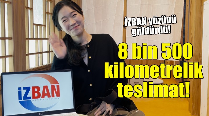 İZBAN dan 8 bin 500 kilometrelik teslimat!