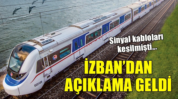 İZBAN seferleri ile ilgili açıklama!