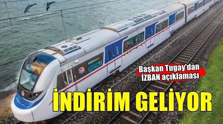 İZBAN ücretlerine indirim geliyor