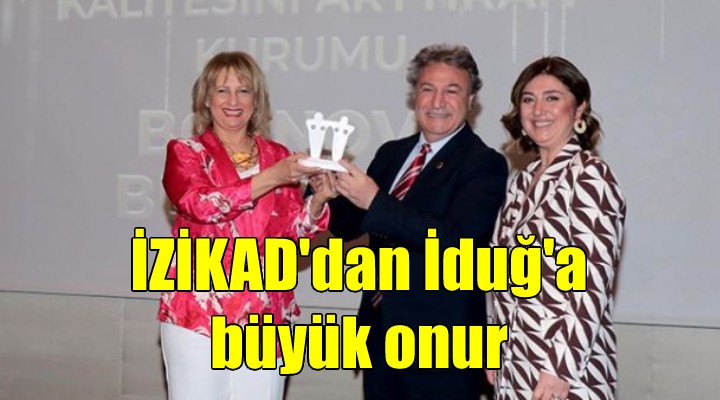 İZİKAD’dan Başkan İduğ’a büyük onur