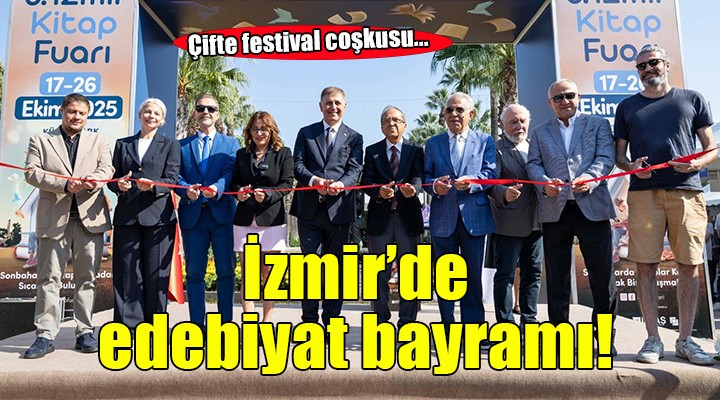 İZKİTAPFEST VE 9. İzmir Edebiyat Festivali İzmirlileri bekliyor!
