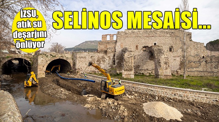 İZSU, Selinos Deresi’ne atık su deşarjını önlüyor