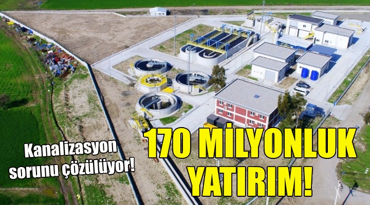 İZSU dan Foça ya 170 milyonluk yatırım!